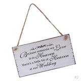 Maxbell 2Pcs Because Someone We love is in Heaven Wedding Sign Hanging Plaque