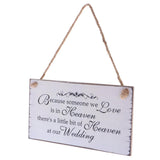 Maxbell 2Pcs Because Someone We love is in Heaven Wedding Sign Hanging Plaque