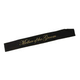 Mother of the Groom Stain Sash Wedding Ceremony Party Supply Black Gold