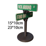 Maxbell F Around Find Out Street Sign for Desk Novelty Gifts for Bedroom Living Room 10x15cm