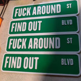 Maxbell F Around Find Out Street Sign for Desk Novelty Gifts for Bedroom Living Room 10x15cm