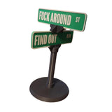 Maxbell F Around Find Out Street Sign for Desk Novelty Gifts for Bedroom Living Room 10x23cm