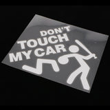 Max Maxb Car Bumper Window Vinyl Decal Sticker ''DON'T TOUCH MY CAR'' Graphic White