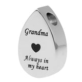 Maxbell Always in My Heart Waterdrop Urn Memorial Ash Keepsake Pendant Grandma