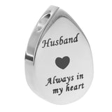 Maxbell Always in My Heart Waterdrop Urn Memorial Ash Keepsake Pendant Husband