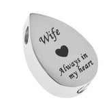 Maxbell Always in My Heart Waterdrop Urn Memorial Ash Keepsake Pendant Wife
