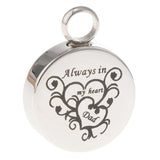 Maxbell Stainless Steel Round Memorial Keepsake Always in My Heart Pendant Dad