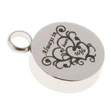 Maxbell Stainless Steel Round Memorial Keepsake Always in My Heart Pendant Wife