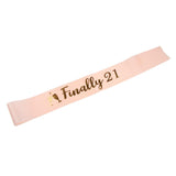 Finally 21 Satin Sash Cheering for 21st Birthday Sash Party Accessories Apricot