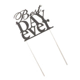 Maxbell Glitter Best Day Ever Cake Topper Wedding Engagement Party Supplier Black