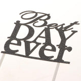 Maxbell Glitter Best Day Ever Cake Topper Wedding Engagement Party Supplier Black