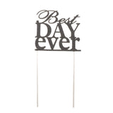 Maxbell Glitter Best Day Ever Cake Topper Wedding Engagement Party Supplier Black