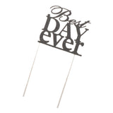 Maxbell Glitter Best Day Ever Cake Topper Wedding Engagement Party Supplier Black
