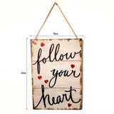 Maxbell Follow Your Heart Wooden Hanging Plaque Wedding Valentine's Day Gift Sign