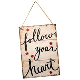 Maxbell Follow Your Heart Wooden Hanging Plaque Wedding Valentine's Day Gift Sign