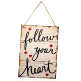Maxbell Follow Your Heart Wooden Hanging Plaque Wedding Valentine's Day Gift Sign