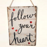 Maxbell Follow Your Heart Wooden Hanging Plaque Wedding Valentine's Day Gift Sign