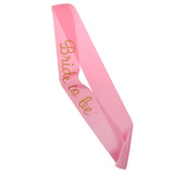 Maxbell Bride To Be Satin Sash Bridal Shower Wedding Bachelorette Decor Pink Gold