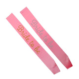 Maxbell Bride To Be Satin Sash Bridal Shower Wedding Bachelorette Decor Pink Gold