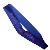 Max It's My Fucking Birthday Satin Sash Party Fancy Dress Costumes Blue Pink