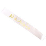 Max Gilding Gold Numbers Fabulous Satin Sash for Birthday Anniversary White 30