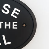 Max Black Oval Statement Plaque Outdoor Garden Wall Sign PLEASE NO SMOKING