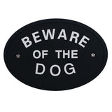 Max Black Oval Statement Plaque Outdoor Garden Wall Sign BEWARE OF THE DOG