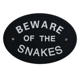 Max Black Oval Statement Plaque Outdoor Garden Wall Sign BEWARE OF THE SNAKES