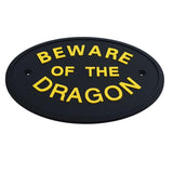Max Flexible Garden Wall Gate Plaque Sign Plate Plaque  BEWARE OF THE DRAGON