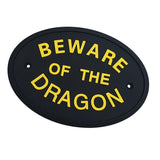 Max Flexible Garden Wall Gate Plaque Sign Plate Plaque  BEWARE OF THE DRAGON