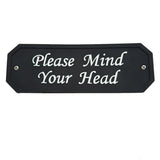 Max Maxb Flexible Garden Wall Gate Plaque Sign Plate Plaque Please Mind Your Head_1