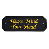 Max Maxb Flexible Garden Wall Gate Plaque Sign Plate Plaque Please Mind Your Head_2