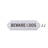 Max Stainless Steel House Door Plaque Wall Sign Garden BEWARE OF THE DOG