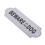 Max Stainless Steel House Door Plaque Wall Sign Garden BEWARE OF THE DOG