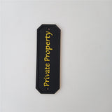 Max Private Property House Door Plaque Garden Wall Sign in (Black) Yellow Word