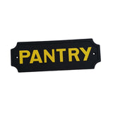 Max Black Statement Plaque Garden Wall Door Sign PANTRY