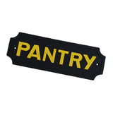 Max Black Statement Plaque Garden Wall Door Sign PANTRY