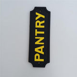 Max Black Statement Plaque Garden Wall Door Sign PANTRY