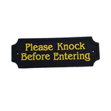 Max Black Statement Plaque Garden Wall Door Sign Please Knock Before Entering