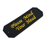 Max Maxb Flexible Garden Wall Gate Plaque Sign Plate Plaque Please Mind Your Head_2