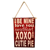 Maxbell Be Mine Love You SweetHeart XOXO Valentines Day Door Decor Wall Hanging Sign