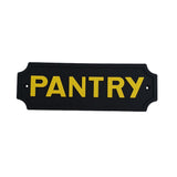Max Black Statement Plaque Garden Wall Door Sign PANTRY