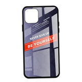 Maxbell Fashion Glass NEVER GIVE UP BE YOURSELF Phone Case for iPhone 11 6.5inch - Aladdin Shoppers