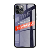 Maxbell Fashion Glass NEVER GIVE UP BE YOURSELF Phone Case for iPhone 11 6.5inch - Aladdin Shoppers