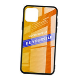Maxbell Luxury Glass NEVER GIVE UP BE YOURSELF Phone Case for iPhone 11 6.1inch - Aladdin Shoppers