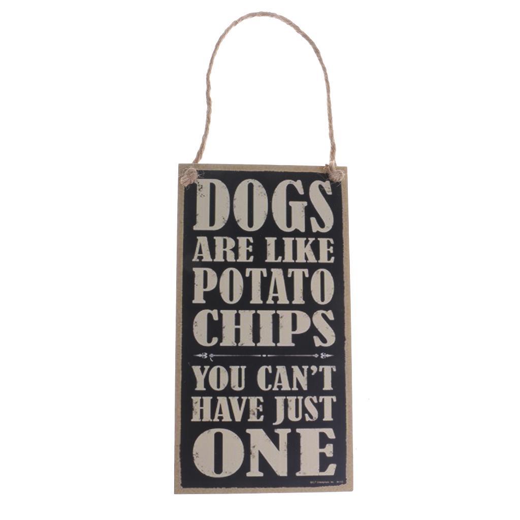 Maxbell Vintage Dogs are like Potato Chips Board Plaque Quote Wooden Board Hanging Plaque - Aladdin Shoppers