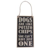 Maxbell Vintage Dogs are like Potato Chips Board Plaque Quote Wooden Board Hanging Plaque - Aladdin Shoppers